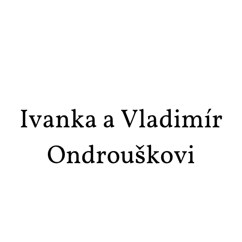 Ivanka a Vladimír Ondrouškovi
